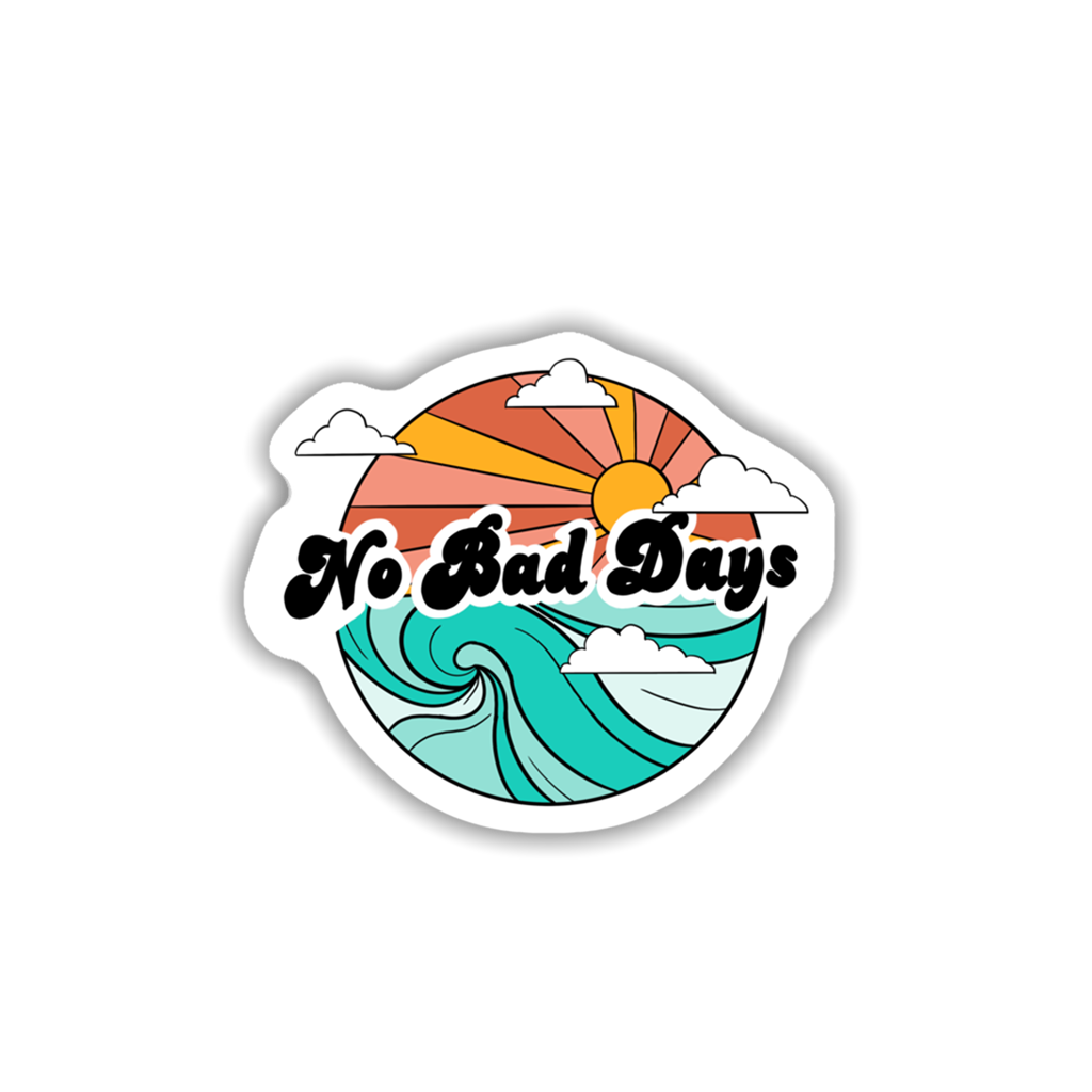 No Bad Days Sticker