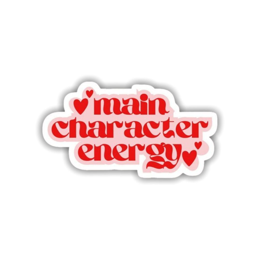 Main Character Energy Sticker