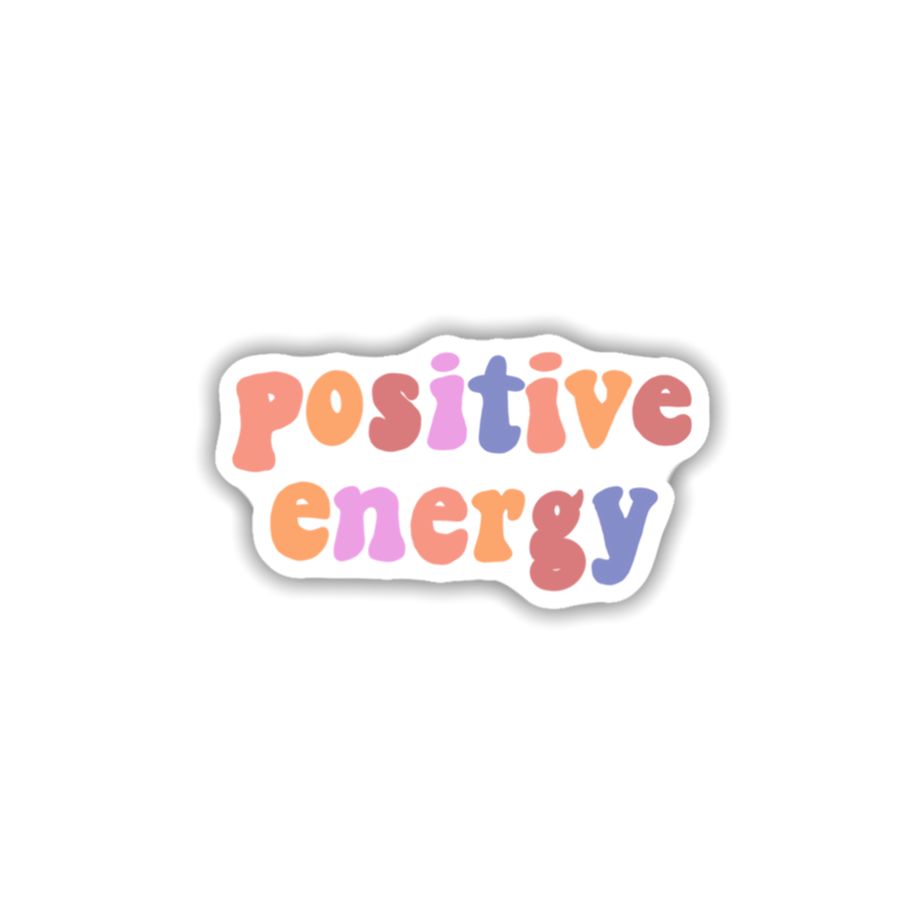 Positive Energy Sticker
