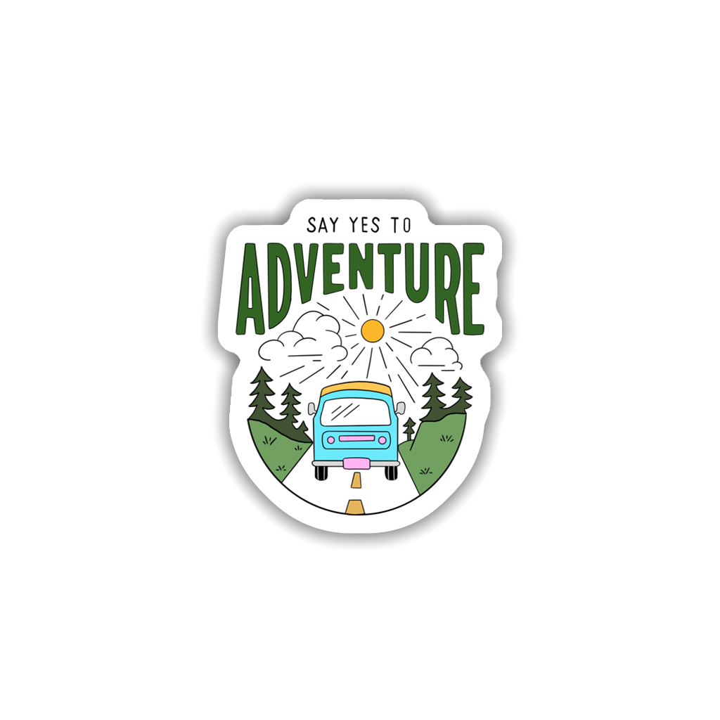 Say Yes To Adventure Adventure Sticker