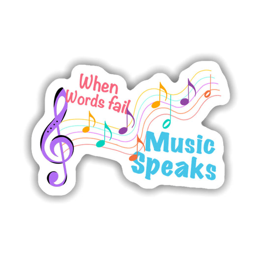 Music Speaks Sticker